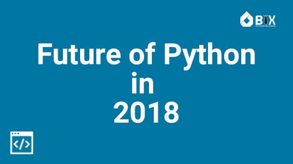 Future of Python Training in 2018